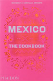 MEXICO: THE COOKBOOK